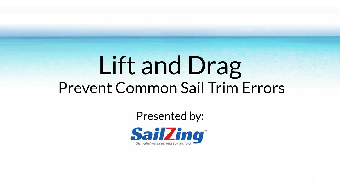 Lift and Drag: Prevent Common Sail Trim Errors
