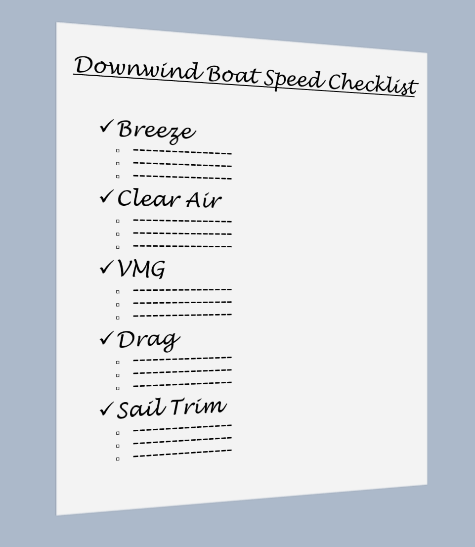 downwind boat speed checklist