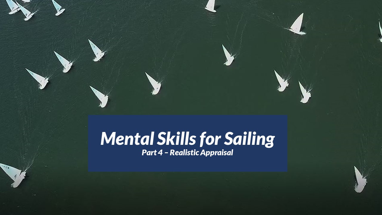 Realistic Analysis - Mental Skills for Sailing